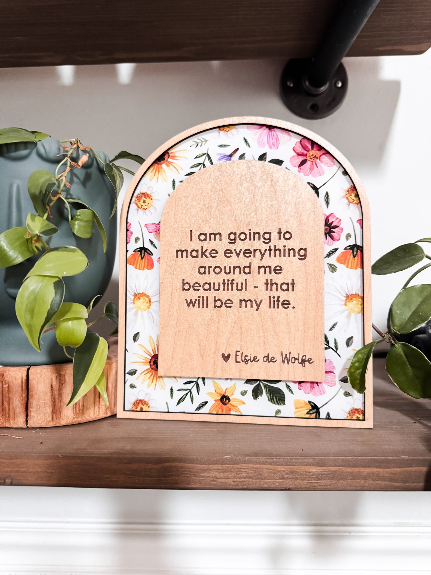 I am Going to Make Everything around me Beautiful Sign | Laser Engraved | Floral Decor | Handmade | Framed Signs | Office Decor