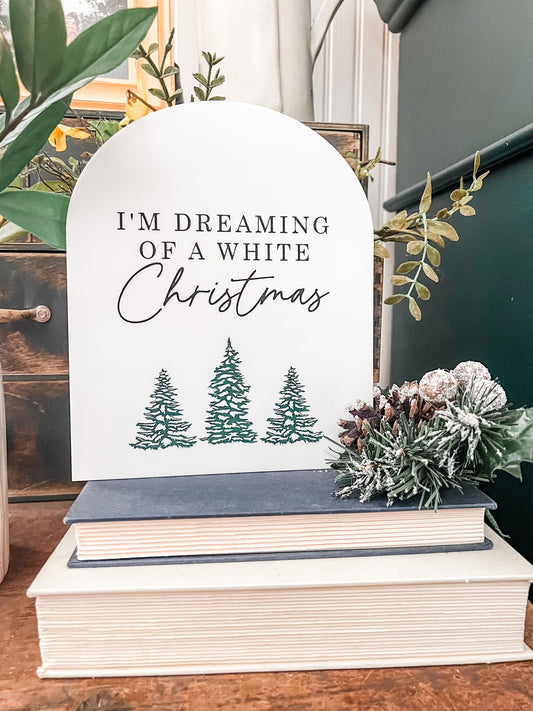 I'm Dreaming of a White Christmas Sign | Boho Christmas Sign | Laser Engraved | Arch Sign | Whimsical