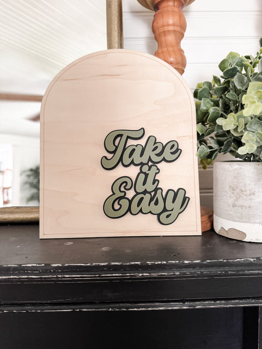 Take It Easy | Positive Wall Art | Boho | Handmade | Boho Shelf Sign | Arched Signs | Retro Home Decor | Hang Loose Sign